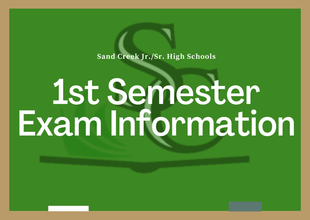 Updated: 1st Semester Exam Information
