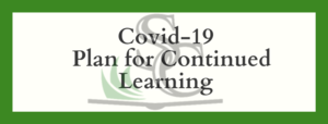 Covid-19 Plan for Continued Learning