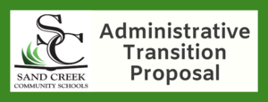 SAND CREEK SCHOOL BOARD TO VOTE ON ADMINISTRATIVE TRANSITION PROPOSAL